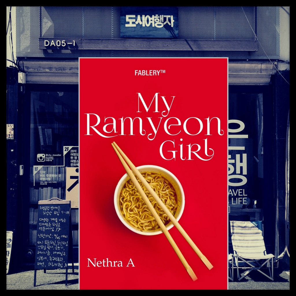 Book Review of My Ramyeon Girl written by Nethra A